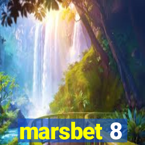 marsbet 8